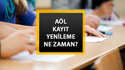 AÖL (Açık lise) KAYIT YENİLEME NE ZAMAN 2023 Kayıt tarihleri açıklandı 2. Dönem kayıtları hangi tarihlerde yapılacak