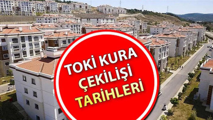 TOKİ KURA TAKVİMİ OCAK 2023 güncellendi 13- 24 Ocak TOKİ kura çekimi ne zaman, hangi illerde yapılacak