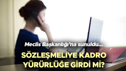 SÖZLEŞMELİYE KADRO MECLİSTE: Sözleşmeli personele kadro ne zaman yürürlüğe girecek, Resmi Gazetede yayımlandı mı AK Partili isimden kritik açıklama SÖZLEŞMELİYE KADRO MECLİSTE: Sözleşmeli personele kadro ne zaman yürürlüğe girecek, Resmi Gazetede yayımlandı mı AK Partili isimden kritik açıklama