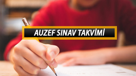 AUZEF SINAV TARİHLERİ 2023 | AUZEF telafi sınavları ne zaman yapılacak AUZEF sınav giriş belgesi açıklandı mı