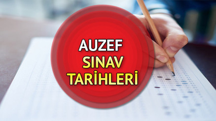 AUZEF TELAFİ SINAVLARI ne zaman yapılacak 2023 AUZEF sınav tarihleri ve günleri