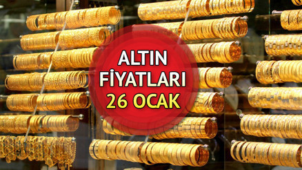ALTIN FİYATLARI CANLI (26 OCAK): Çeyrek ve gram altın ne kadar, kaç TL İşte tam, Cumhuriyet, ons ve güncel tüm altın fiyatları