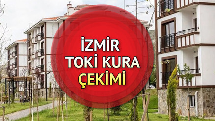 İzmir TOKİ kura çekimi ne zaman, hangi tarihlerde 2+1 3+1 İzmir TOKİ kura sonuçları, canlı yayın ekranı ve ilçeleri