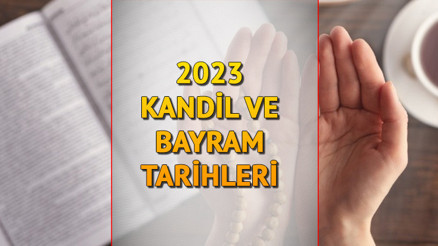 2023 DİNİ GÜNLER: Kandiller, Ramazan ve Kurban Bayramı ne zaman İşte Diyanet takvimi ile tarih bilgisi 2023 DİNİ GÜNLER: Kandiller, Ramazan ve Kurban Bayramı ne zaman İşte Diyanet takvimi ile tarih bilgisi