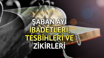 ŞABAN AYI İBADETLERİ, TESBİHLERİ VE ZİKİRLERİ (Diyanet) || Şaban ayında hangi zikirler, tesbihler çekilir, hangi ibadetler yapılmalı