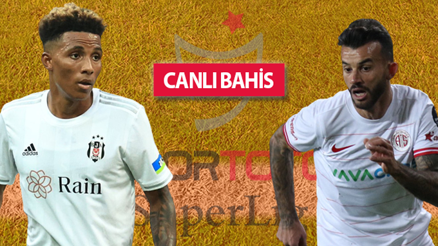 Antalyaspor erteleme maçına 18 eksikle çıkıyor Beşiktaşta kimler kadroda olacak Muhtemel 11ler, iddaa oranları...