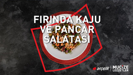 Fırında kaju ve pancar salatası tarifi | Mucize Lezzetler