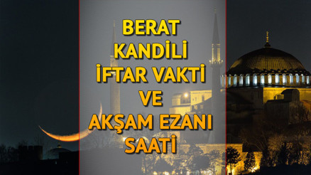 BERAT KANDİLİ İFTAR VAKTİ (İMSAKİYE) 6 MART 2023 | Bugün iftar vakti ezan ne zaman okunacak Bugün iftar vakti ezan ne zaman okunacak İşte İstanbul, Ankara, İzmir il il iftar saati
