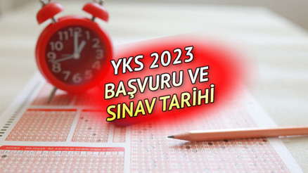 YKS SON BAŞVURU TARİHİ: ÖSYM YKS başvuruları ne zaman bitiyor 2023 Üniversite sınavı hangi tarihte yapılacak İşte TYT, AYT ve YDT sınav takvimi