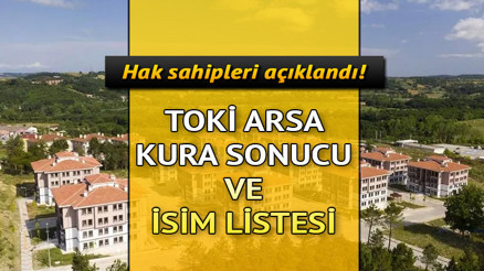 TOKİ ARSA KURA ÇEKİMİ HAK SAHİPLERİ İSİM LİSTESİ | 16 MART 2023 | Tunceli, Kars, Iğdır, Karabük, Ağrı, Nevşehir, Uşak TOKİ arsa kura sonuçları sorgulama TOKİ ARSA KURA ÇEKİMİ HAK SAHİPLERİ İSİM LİSTESİ | 16 MART 2023 | Tunceli, Kars, Iğdır, Karabük, Ağrı, Nevşehir, Uşak TOKİ arsa kura sonuçları sorgulama