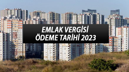 Emlak vergisi ödeme tarihi 2023: Emlak vergisi ne zaman ödenir, son gün nedir İşte 1. ve 2. taksit ödeme takvimi