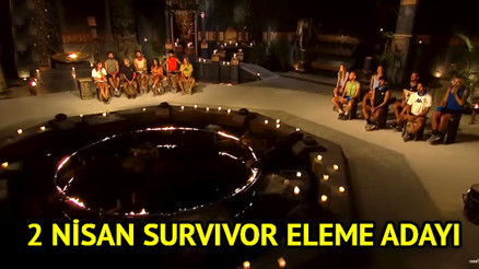 SURVİVOR 2. ELEME ADAYI KİM OLDU 2 Nisan Survivor dokunulmazlık oyununu kim, hangi takım kazandı Eleme potasına giden ismi Acun Ilıcalı duyurdu