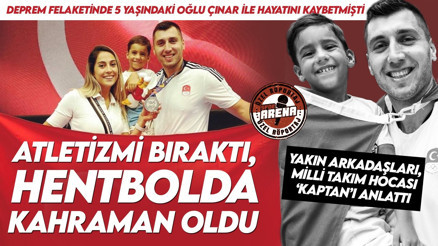 Depremde kaybettiğimiz Hentbol A Milli Takım Kaptanı Cemal Kütahyayı yakınları anlattı: Kahraman