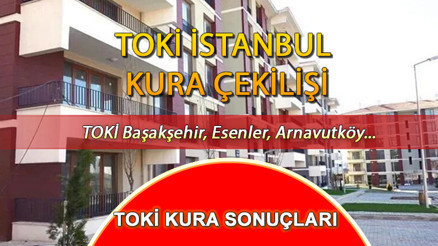 TOKİ İSTANBUL KURA SONUÇLARI İSİM LİSTESİ (e-Devlet)| 12 Nisan İstanbul Başakşehir, Esenler, Arnavutköy TOKİ kura sonuçları açıklandı mı TOKİ İstanbul Avrupa Yakası kura sonucu sorgulama TOKİ İSTANBUL KURA SONUÇLARI İSİM LİSTESİ (e-Devlet)| 12 Nisan İstanbul Başakşehir, Esenler, Arnavutköy TOKİ kura sonuçları açıklandı mı TOKİ İstanbul Avrupa Yakası kura sonucu sorgulama