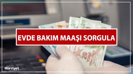 EVDE BAKIM MAAŞI YATAN İLLER LİSTESİ NİSAN AYI 2023 | Evde bakım maaşı yattı mı, ne zaman yatacak e-Devlet evde bakım maaşı sorgulama