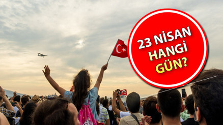 23 Nisan resmi tatil mi, ne zaman Ulusal Egemenlik ve Çocuk bayramı hangi güne denk geliyor 23 Nisan resmi tatil mi, ne zaman Ulusal Egemenlik ve Çocuk bayramı hangi güne denk geliyor