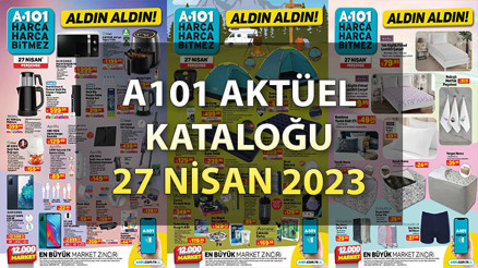 A101 AKTÜEL KATALOĞU | 27 Nisan Perşembe günü A101de neler var Yüzlerce üründe indirim fırsatı A101 AKTÜEL KATALOĞU | 27 Nisan Perşembe günü A101de neler var Yüzlerce üründe indirim fırsatı