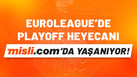 Euroleaguede play-off başlıyor Bilinmesi gerekenler, iddaa oranları, eşleşmeler... Misli.comda CANLI İZLE