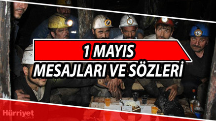1 MAYIS MESAJLARI -RESİMLİ- 2023 (1 Mayıs işçi bayramı sözleri) | Anlamlı, kısa, farklı, sözlü, değişik 1 Mayıs Emek ve Dayanışma Bayramı kutlama mesajları seçenekleri