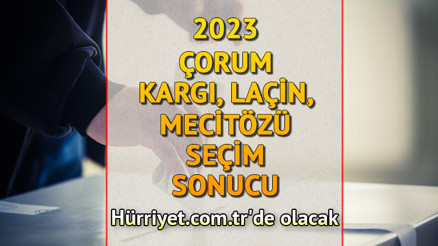 Çorum Kargı, Laçin, Mecitözü Seçim Sonuçları 2023 hürriyet.com.trde olacak... İşte Kargı, Laçin ve Mecitözü oy oranları ile toplam seçmen sayısı Çorum Kargı, Laçin, Mecitözü Seçim Sonuçları 2023 hürriyet.com.trde olacak... İşte Kargı, Laçin ve Mecitözü oy oranları ile toplam seçmen sayısı