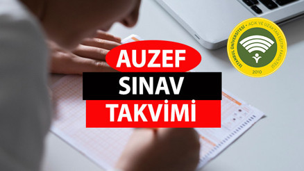AUZEF SINAV TAKVİMİ 2023 | AUZEF bitirme sınavları online mı, ne zaman yapılacak AUZEF’ten bitirme ve telafi sınavı açıklaması