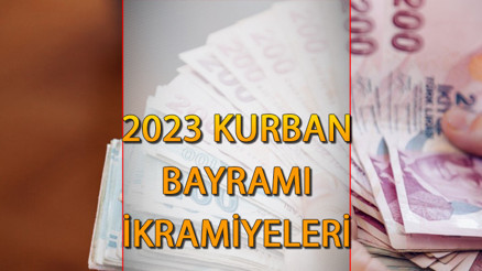 KURBAN BAYRAMI EMEKLİ İKRAMİYESİ NE ZAMAN YATACAK || 2023 Emekli bayram ikramiyesi yattı mı, Kurban Bayramı ikramiyesi ne kadar, kaç TL
