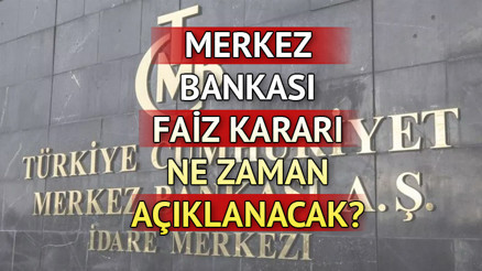 MERKEZ BANKASI FAİZ KARARI ne zaman açıklanacak 2023 Haziran ayı Merkez Bankası PPK toplantısı hangi tarihte yapılacak İşte TCMB toplantı tarihi... MERKEZ BANKASI FAİZ KARARI ne zaman açıklanacak 2023 Haziran ayı Merkez Bankası PPK toplantısı hangi tarihte yapılacak İşte TCMB toplantı tarihi...