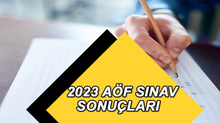AÖF SINAV SONUÇLARI 2023 || Anadolu Üniversitesi 2023 AÖF final sınavları ne zaman, sonuçları ne zaman açıklanacak