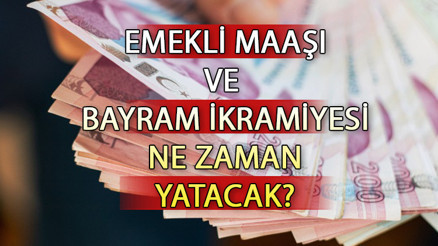 Emekli maaşı ve bayram ikramiyeleri ne zaman verilecek, bayramdan önce yatar mı 2023 Emekli maaş zammı ve Kurban Bayramı ikramiyesi tarihleri