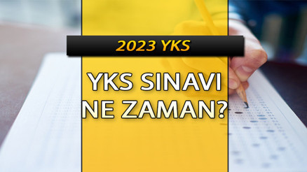 YKS NE ZAMAN Üniversite sınavı YKS saat kaçta başlıyor ve kaçta bitiyor ÖSYM 2023 YKS sınavı TYT, AYT, YDT oturum saatleri ve süreleri...