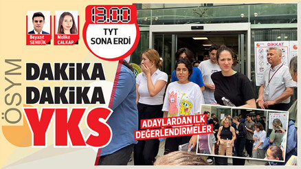 Dakika dakika YKS Dakika dakika YKS