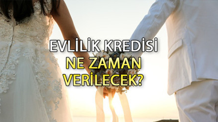 EVLİLİK KREDİSİ BAŞVURUSU 2023 SON DURUM || 150 bin faizsiz evlilik kredisi ne zaman verilecek, başvuru şartları neler