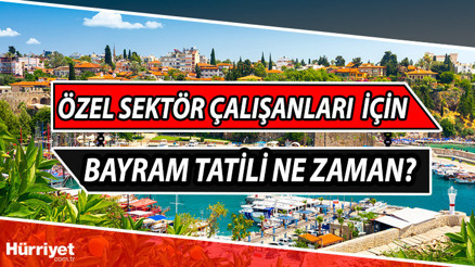 Özel sektör için resmi tatil ne zaman, hangi gün başlıyor 9 günlük Kurban Bayramı tatili kimleri kapsıyor Haziran 2023 idari ve resmi izin tarihleri
