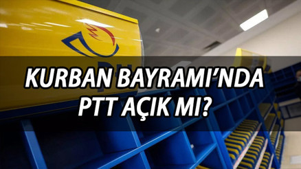 26 Haziran Pazartesi PTT açık mı PTT Kargo Kurban Bayramı’nda çalışıyor mu, kapalı mı İşte PTT bayram çalışma düzeni...