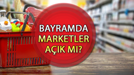 Bayramda marketler açık mı Kurban Bayramında A101, ŞOK, BİM, Migros, Carrefour marketler açık mı, çalışıyor mu, kaça kadar açık