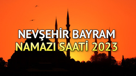 Nevşehir bayram namazı saati 2023 (Diyanet) || Kurban Bayramı namazı Nevşehirde saat kaçta, ne zaman kılınacak 28 Haziran Çarşamba Nevşehir bayram namazı vakti Nevşehir bayram namazı saati 2023 (Diyanet) || Kurban Bayramı namazı Nevşehirde saat kaçta, ne zaman kılınacak 28 Haziran Çarşamba Nevşehir bayram namazı vakti
