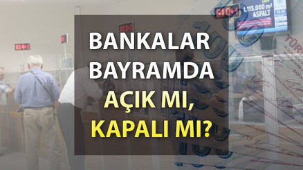 Bankalar bayramın ikinci günü açık mı Bayramda bankalar kapalı mı, çalışıyor mu 29 Haziran Kurban Bayramı bankaların çalışma bilgisi