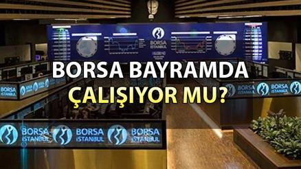 BORSA BUGÜN AÇIK MI 29 Haziran 2023 Borsa İstanbul (BİST) bayramın 2. günü işlem yapılıyor mu, kapalı mı BORSA BUGÜN AÇIK MI 29 Haziran 2023 Borsa İstanbul (BİST) bayramın 2. günü işlem yapılıyor mu, kapalı mı