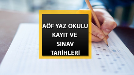 AÖF YAZ OKULU SINAV TAKVİMİ 2023 || AÖF yaz okulu sınavları ne zaman, kayıtları ne zaman bitiyor  AÖF sınavları online mı olacak