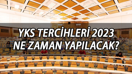 YKS tercih tarihleri 2023 açıklandı mı ÖSYM YKS tercih kılavuzu bekleniyor Üniversite tercihleri ne zaman başlayacak