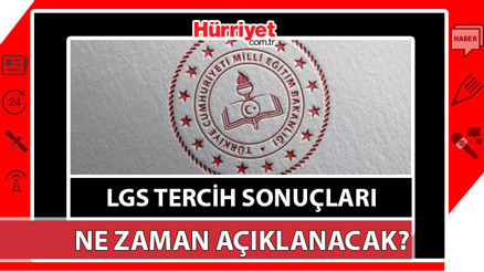 Lise tercih sonuçları için MEB tarih verdi LGS tercih sonuçları ne zaman, ayın kaçında açıklanacak Geri sayım başladı
