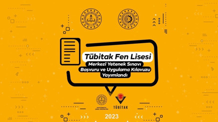 TÜBİTAK Fen Lisesi başvuru kılavuzu yayımlandı
