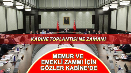 Kabine Toplantısı ne zaman, hangi gün yapılacak 2023 Emekli ve memur zammı için gözler yeni Kabine Toplantısı’nda… Emekli zammı toplantı sonrası mı açıklanacak Kabine Toplantısı ne zaman, hangi gün yapılacak 2023 Emekli ve memur zammı için gözler yeni Kabine Toplantısı’nda… Emekli zammı toplantı sonrası mı açıklanacak