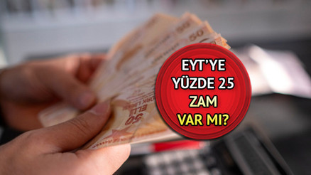 EYT MAAŞ ZAMMI SON DURUM 2023 | EYTye ne kadar zam geldi EYT’lilere yüzde 25 zam yapıldı mı