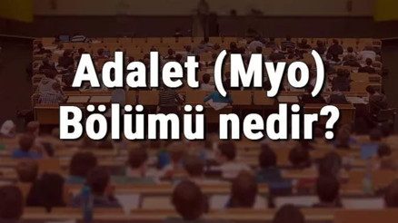 Adalet Bölümü nedir, ne iş yapar Adalet bölümü taban puanı ve başarı sıralaması 2023