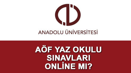 AÖF YAZ SINAVLARI ONLİNE MI, NE ZAMAN YAPILACAK 2023 Açıköğretim akademik takvimi belli oldu