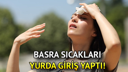 BASRA sıcakları kaç gün sürecek Eyyam-ı bahur bitti şimdi de Basra sıcakları başladı Basra sıcakları nedir, nereden geliyor