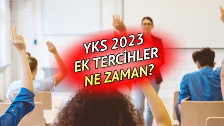 YKS EK TERCİH TAKVİMİ 2023 || YKS ek tercihler ne zaman başlayacak 2023-2024 Üniversite ek yerleştirme için tarih belli oldu mu YKS EK TERCİH TAKVİMİ 2023 || YKS ek tercihler ne zaman başlayacak 2023-2024 Üniversite ek yerleştirme için tarih belli oldu mu