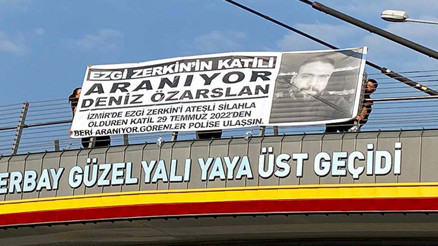 Ezginin katili Deniz Özarslan her yerde aranıyor Kızları için pankart astılar