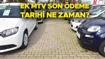 Ek MTV ne zaman ödenecek 2023 Ek MTVden kimler muaf, nasıl ödenecek (Ek Motorlu Taşıtlar Vergisi son ödeme tarihi)